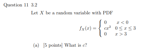 Solved Let X be a random variable with PDF | Chegg.com