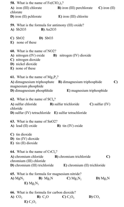 Solved 58. What is the name of Fe(CIO),? A) iron (III) | Chegg.com