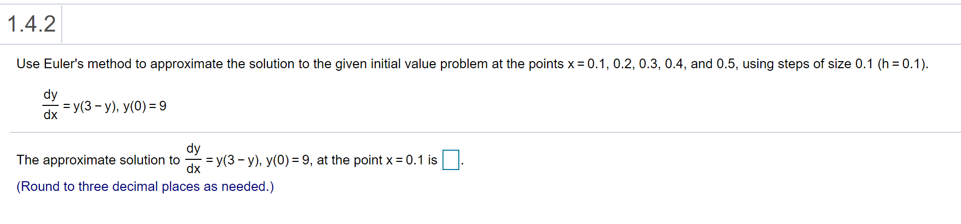 Solved 1.4.2 Use Euler's Method To Approximate The Solution | Chegg.com