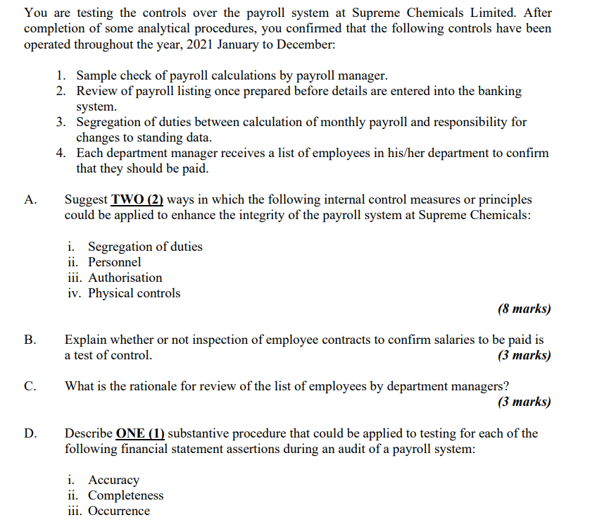 Solved You are testing the controls over the payroll system | Chegg.com