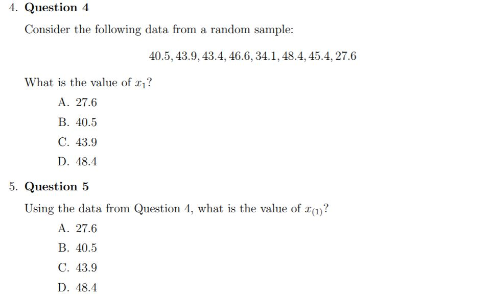 Solved 4. Question 4 Consider the following data from a | Chegg.com