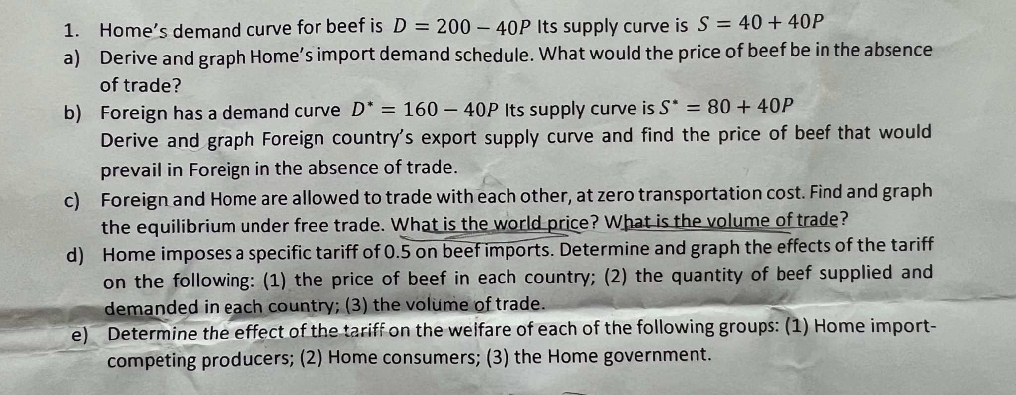 Solved 1. Home's demand curve for beef is D=200−40P Its | Chegg.com