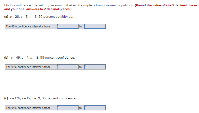 Solved Find a confidence interval for μ assuming that each | Chegg.com