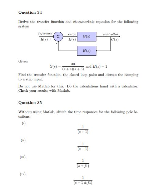 Solved Question 32 A Closed Loop Control System Has A Chegg Com