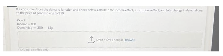 Solved If a consumer faces the demand function and prices | Chegg.com