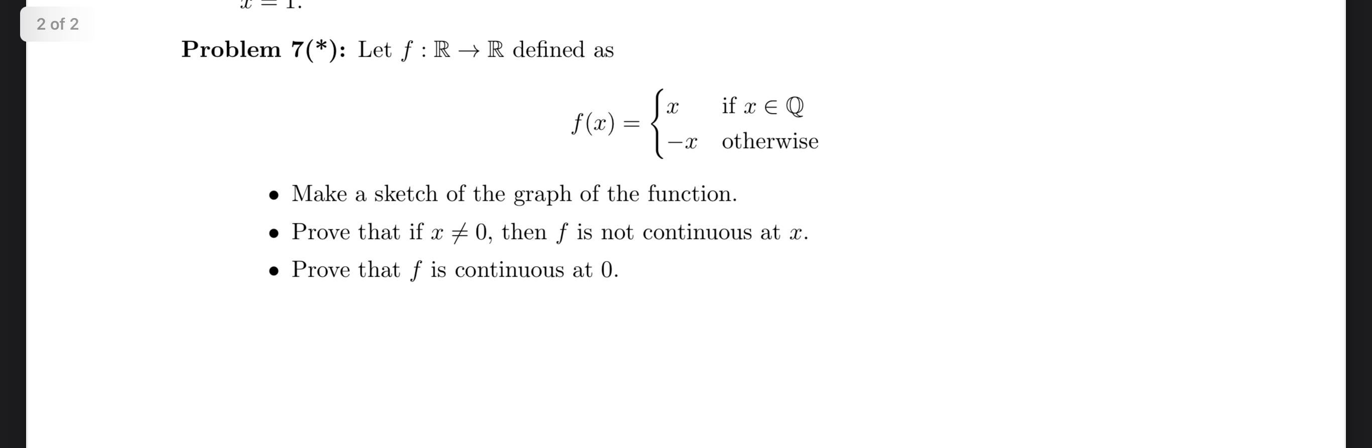 Solved Problem 7 ∗ Let F R→r Defined As F X {x−x If X∈q