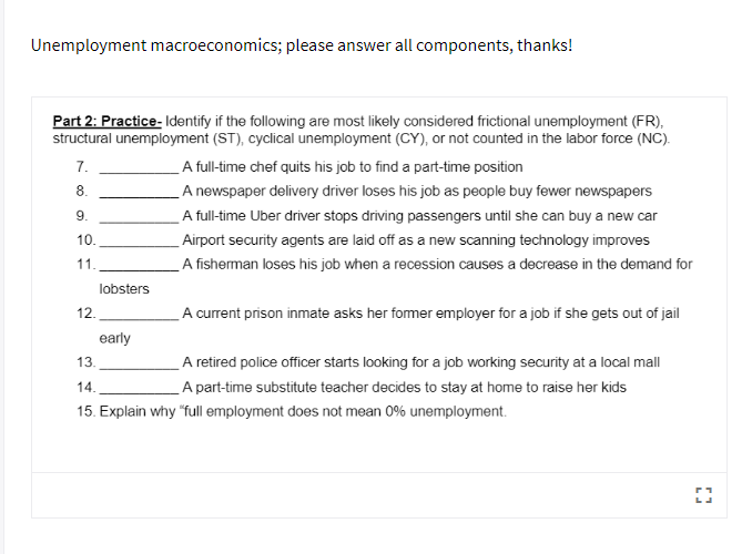 Solved Unemployment Macroeconomics; Please Answer All | Chegg.com