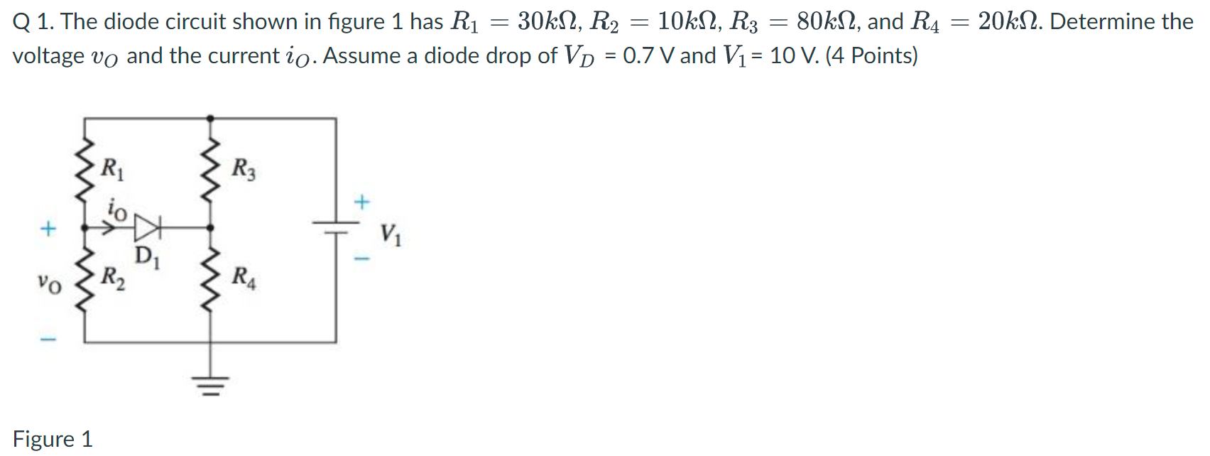 Solved Q 1. The Diode Circuit Shown In Figure 1 Has | Chegg.com