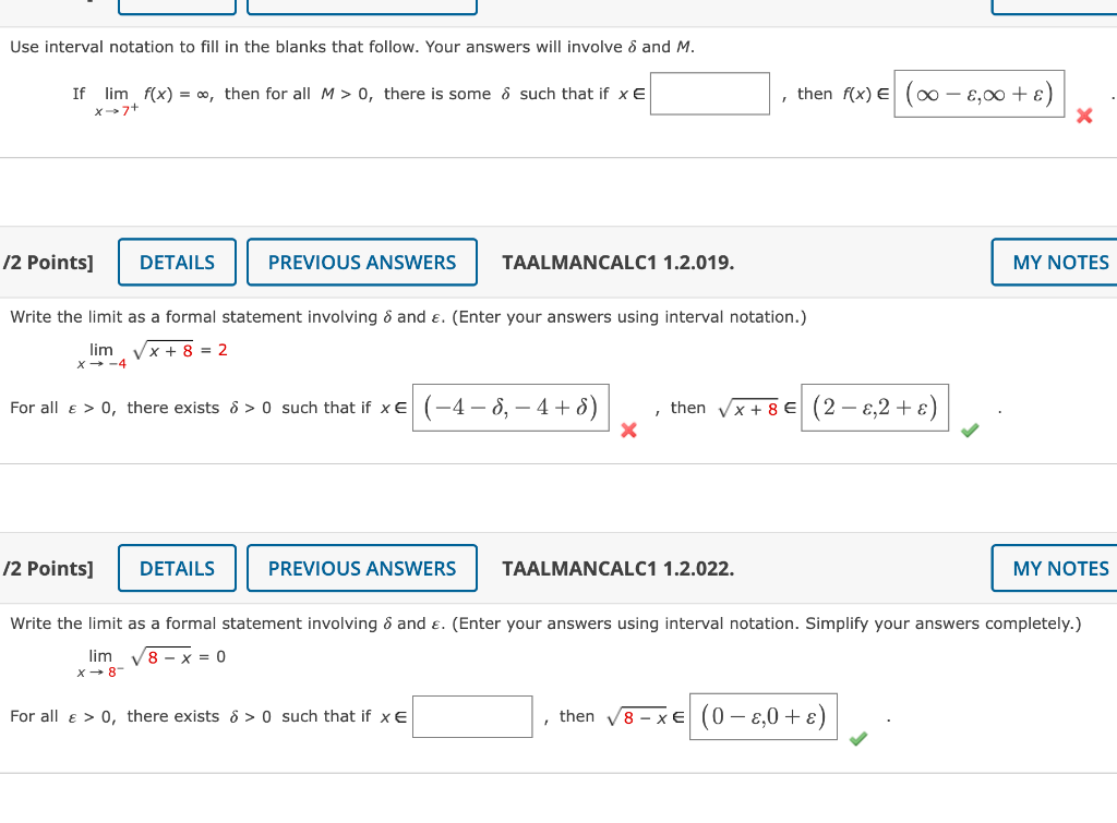 Solved Use Interval Notation To Fill In The Blanks That 