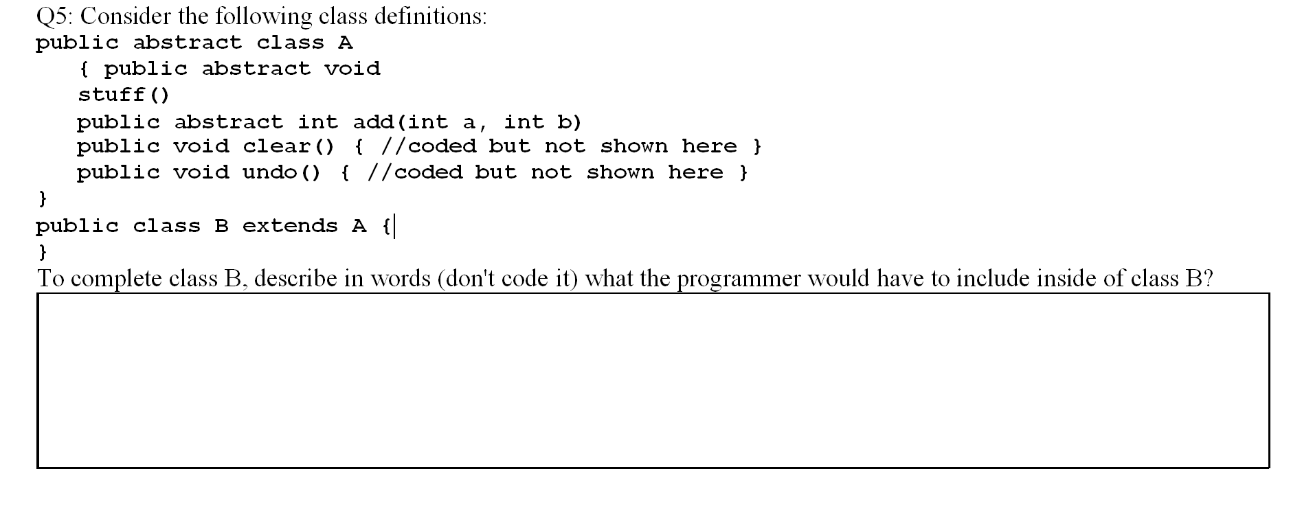 Solved Q5: Consider The Following Class Definitions: Public | Chegg.com