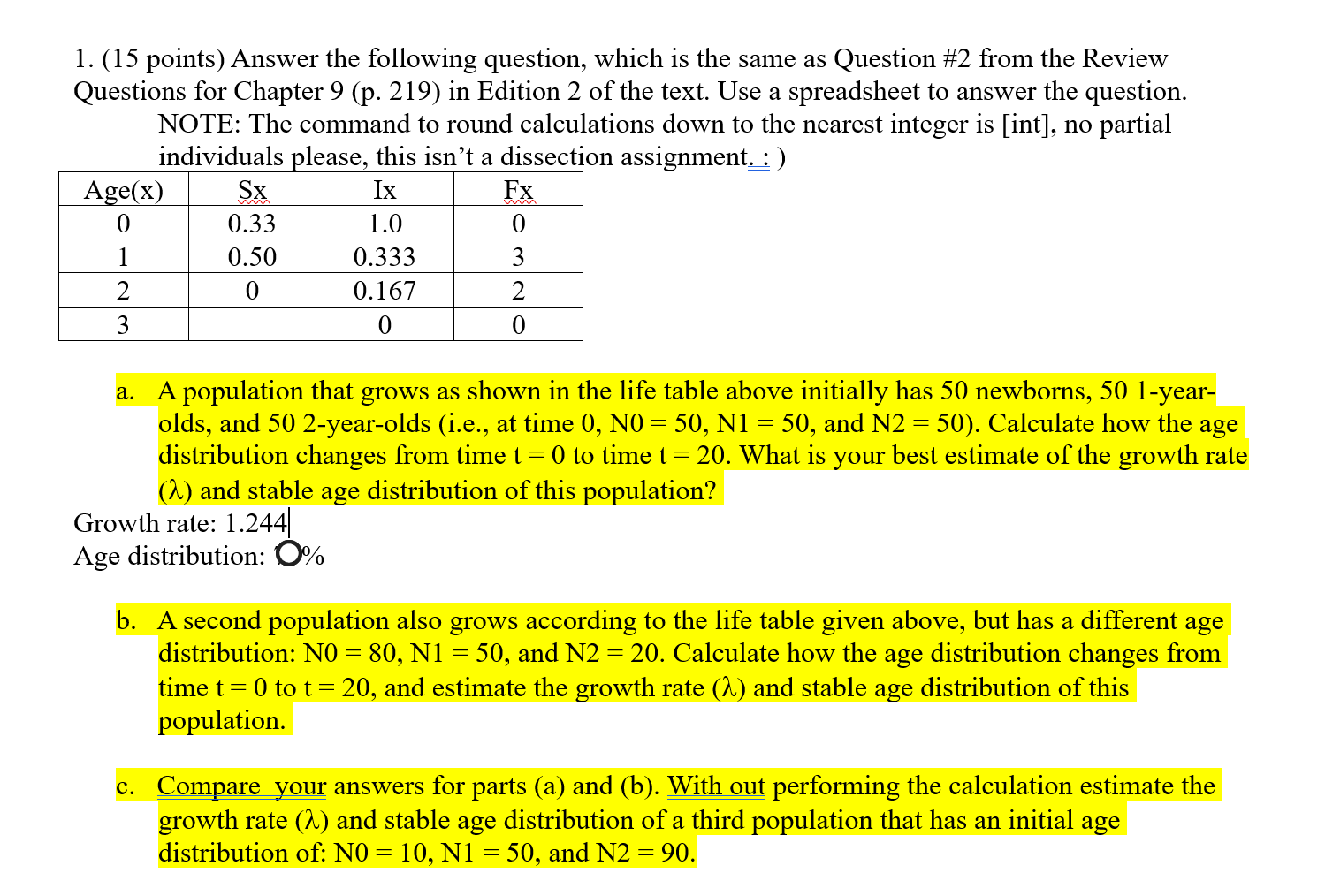 1 15 Points Answer The Following Question Which