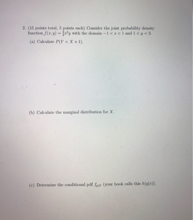 Solved 2. (15 points total, 5 points each) Consider the | Chegg.com