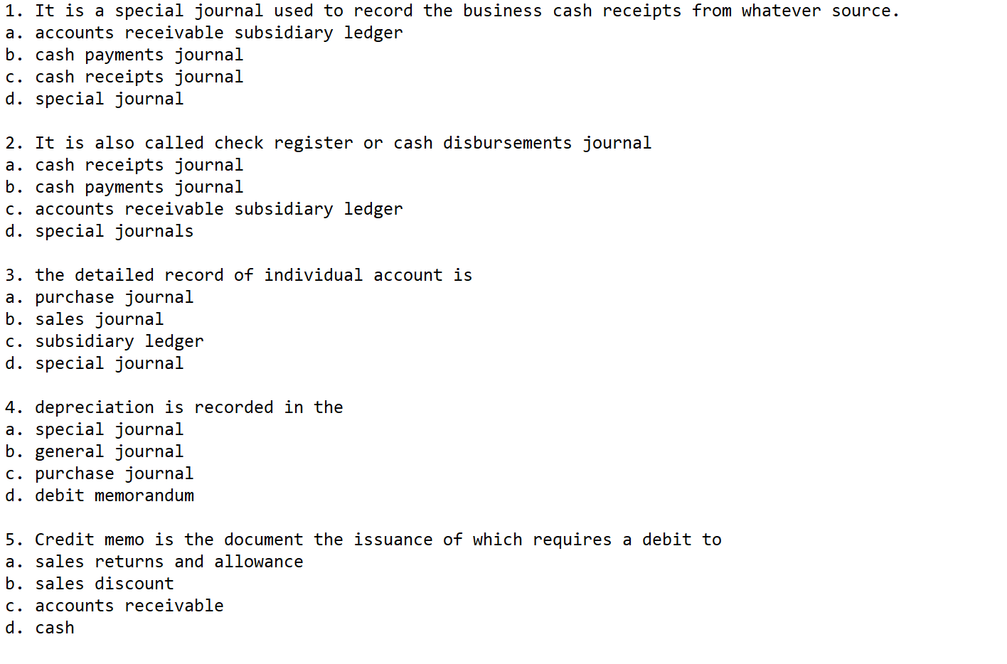 Solved 1. It is a special journal used to record the | Chegg.com