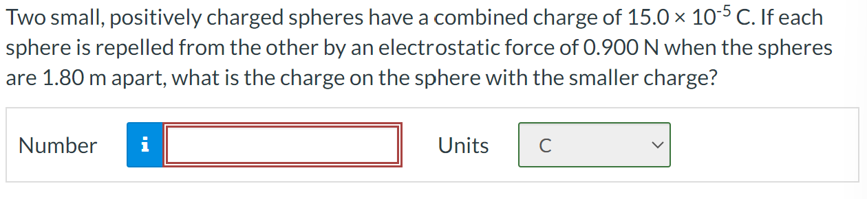 Solved Two Small, Positively Charged Spheres Have A Combined | Chegg.com