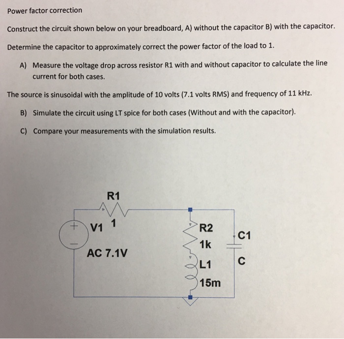 Power factor correction Construct the circuit shown | Chegg.com