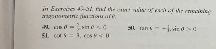 Solved In Exercises 49-51, find the exact value of each of | Chegg.com