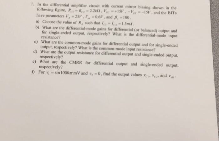 1. In the differential amplifier circuit with current | Chegg.com
