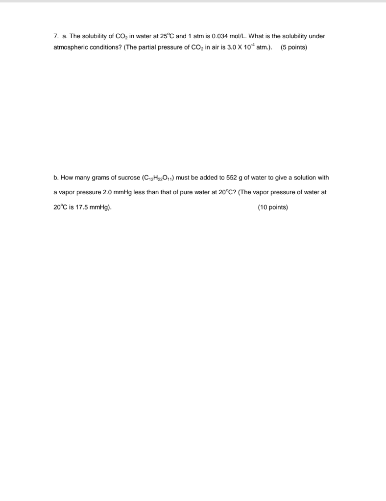 Solved 7. a. The solubility of CO2 in water at 25°C and 1 | Chegg.com