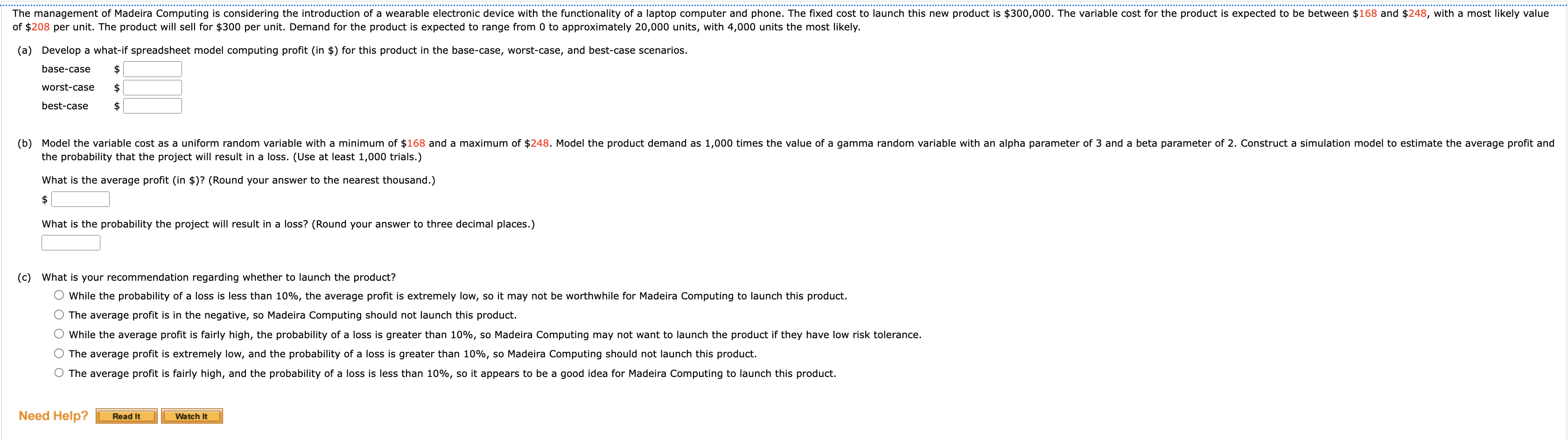Solved (a) Develop a whatif spreadsheet model computing