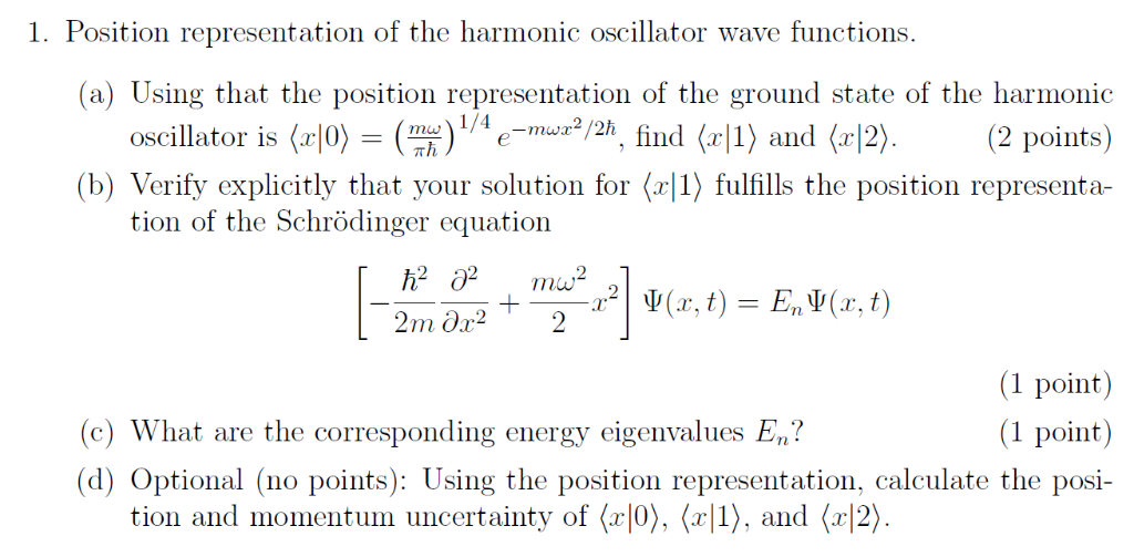 Solved 1. Position representation of the harmonic oscillator | Chegg.com