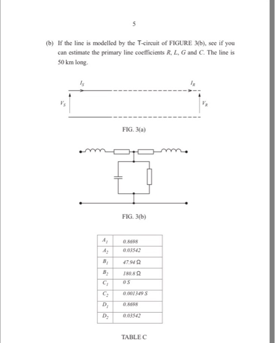 (Solved) B Line Modelled T Circuit Figure 3 B See Estimate Primary