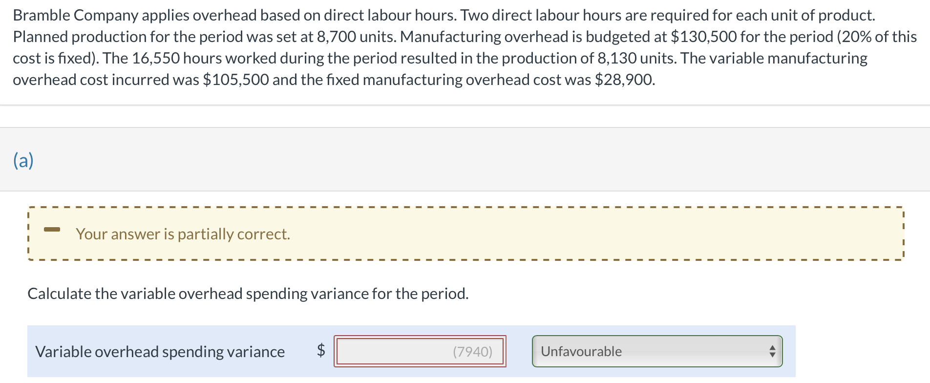 Solved Bramble Company applies overhead based on direct | Chegg.com