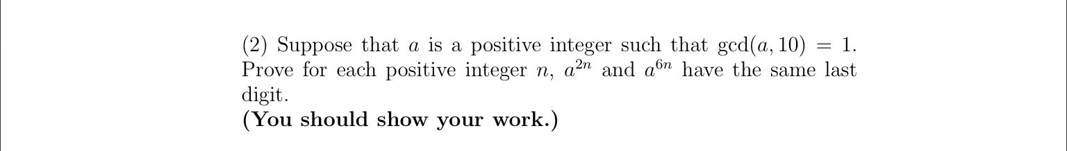 Solved (2) Suppose that a is a positive integer such that | Chegg.com