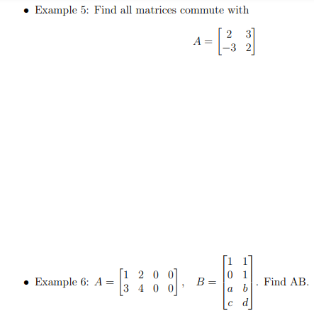 Solved - Example 5: Find All Matrices Commute With A=[2−332] | Chegg.com