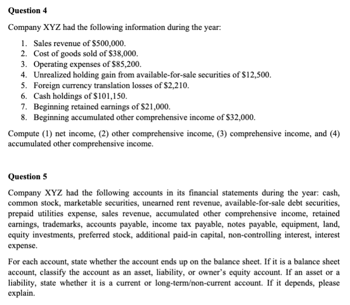 Solved Question 1 Company XYZ had the following information | Chegg.com