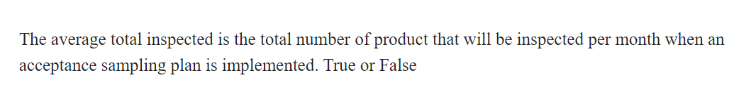 Solved The average total inspected is the total number of | Chegg.com