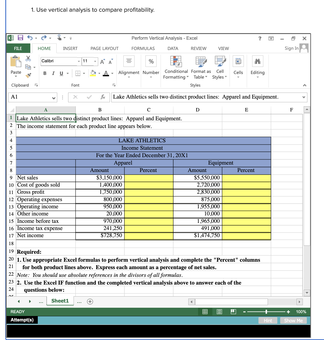 Solved 1. Use Vertical Analysis To Compare | Chegg.com