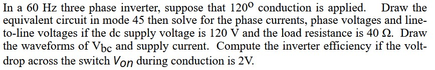 Solved In a 60 Hz three phase inverter, suppose that 120° | Chegg.com