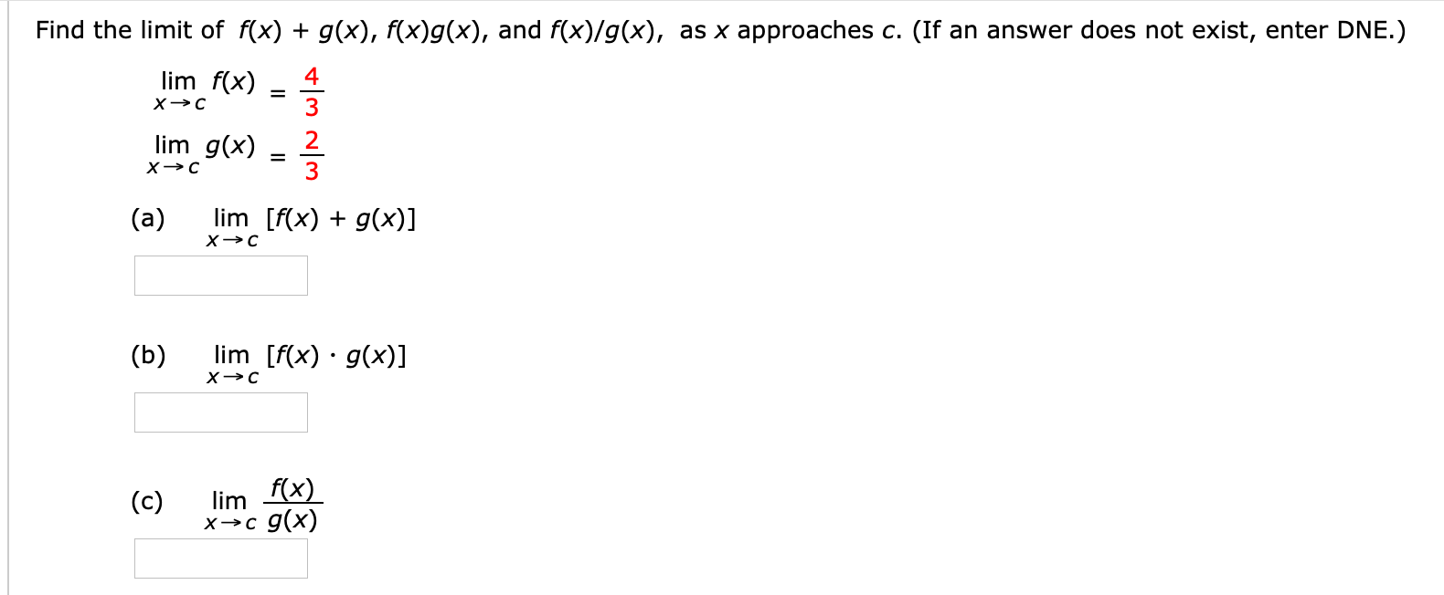 Solved Find The Limit Of Fx Gx Fxgx And Fxgx 5874