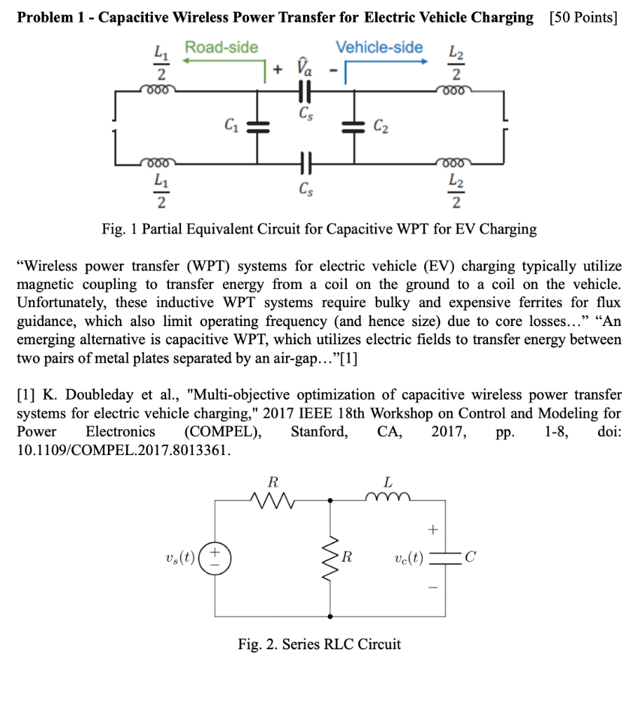 Problem 1 - Capacitive Wireless Power Transfer for | Chegg.com