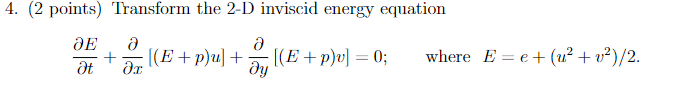 3. (2 points) Transform the 2D continuity equation | Chegg.com