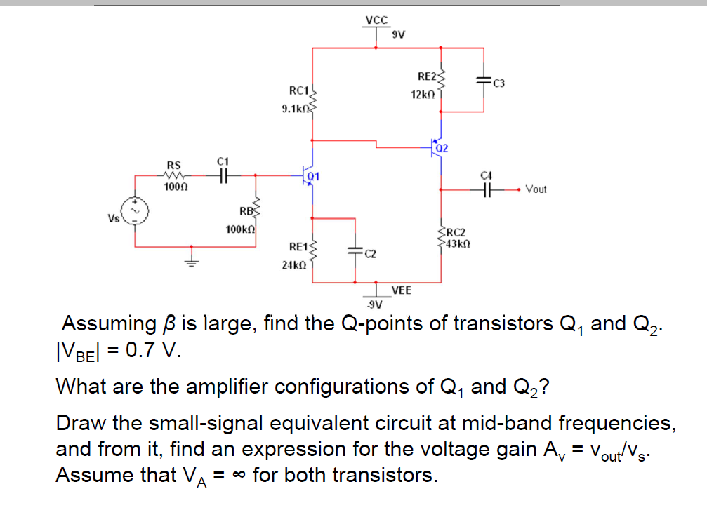 Assuming β is large, find the Qpoints of transistors