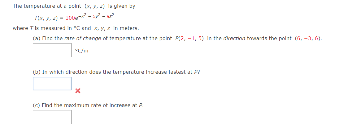 Solved The temperature at a point (x, y, z) is given | Chegg.com