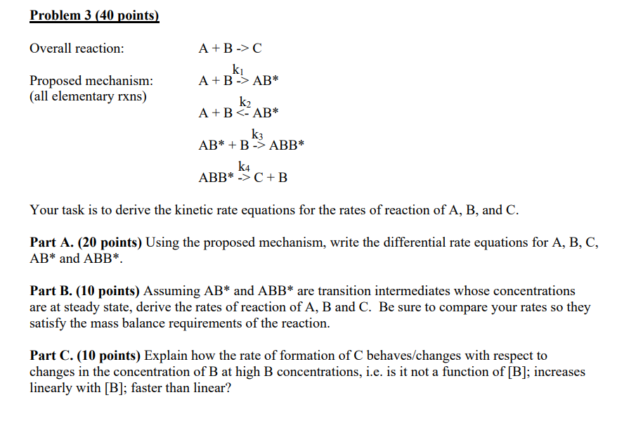 Solved Overall Reaction: A+B−CA+B−k1AB∗ | Chegg.com