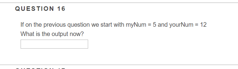 Solved QUESTION 13 Given the following code, what is the | Chegg.com