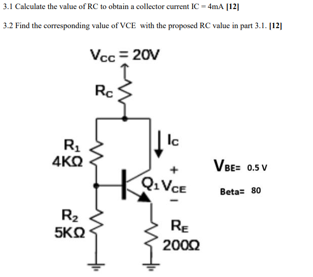 Solved 3.1 Calculate the value of RC to obtain a collector