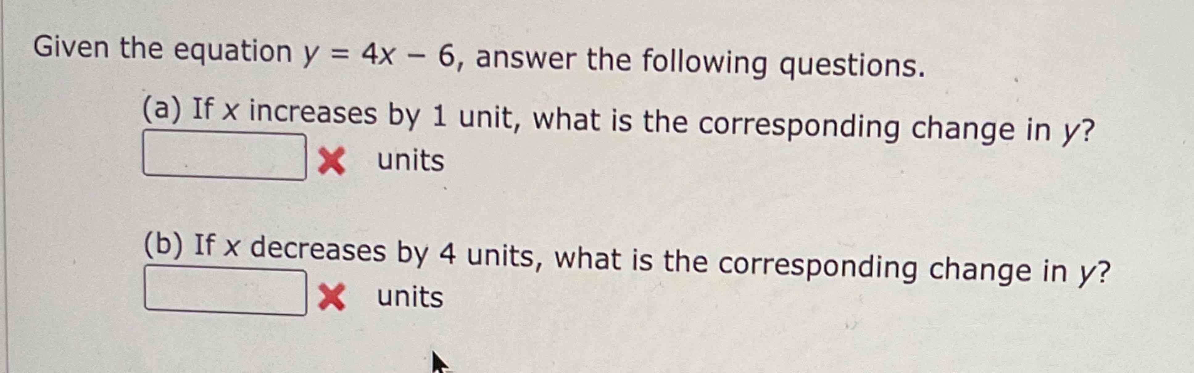 Solved Given The Equation Y 4x 6 answer The Following Chegg