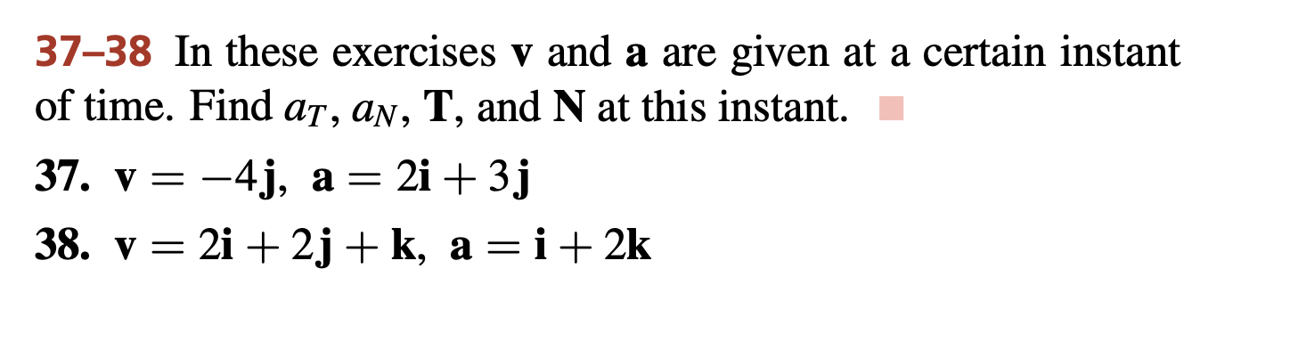 Solved 37-38 In These Exercises V And A Are Given At A | Chegg.com