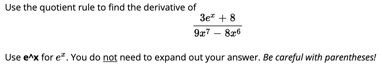 solved-use-the-quotient-rule-to-find-the-derivative-of-3e-8-chegg