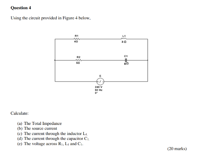 Solved Using the circuit provided in Figure 4 below, | Chegg.com