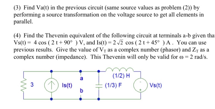 Solved (3) Find Va(t) in the previous circuit (same source | Chegg.com