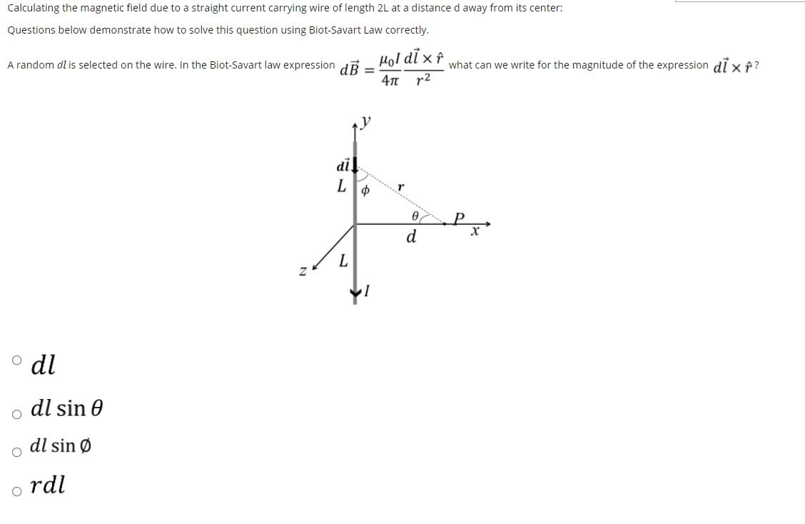 Solved Calculating the magnetic field due to a straight | Chegg.com
