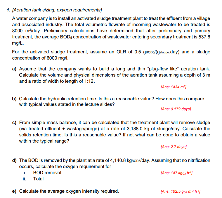 Solved 1. [Aeration tank sizing, oxygen requirements] A | Chegg.com