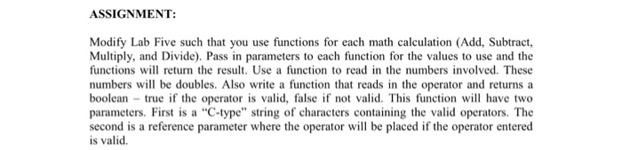 Solved Modify Lab Five such that you use functions for each | Chegg.com