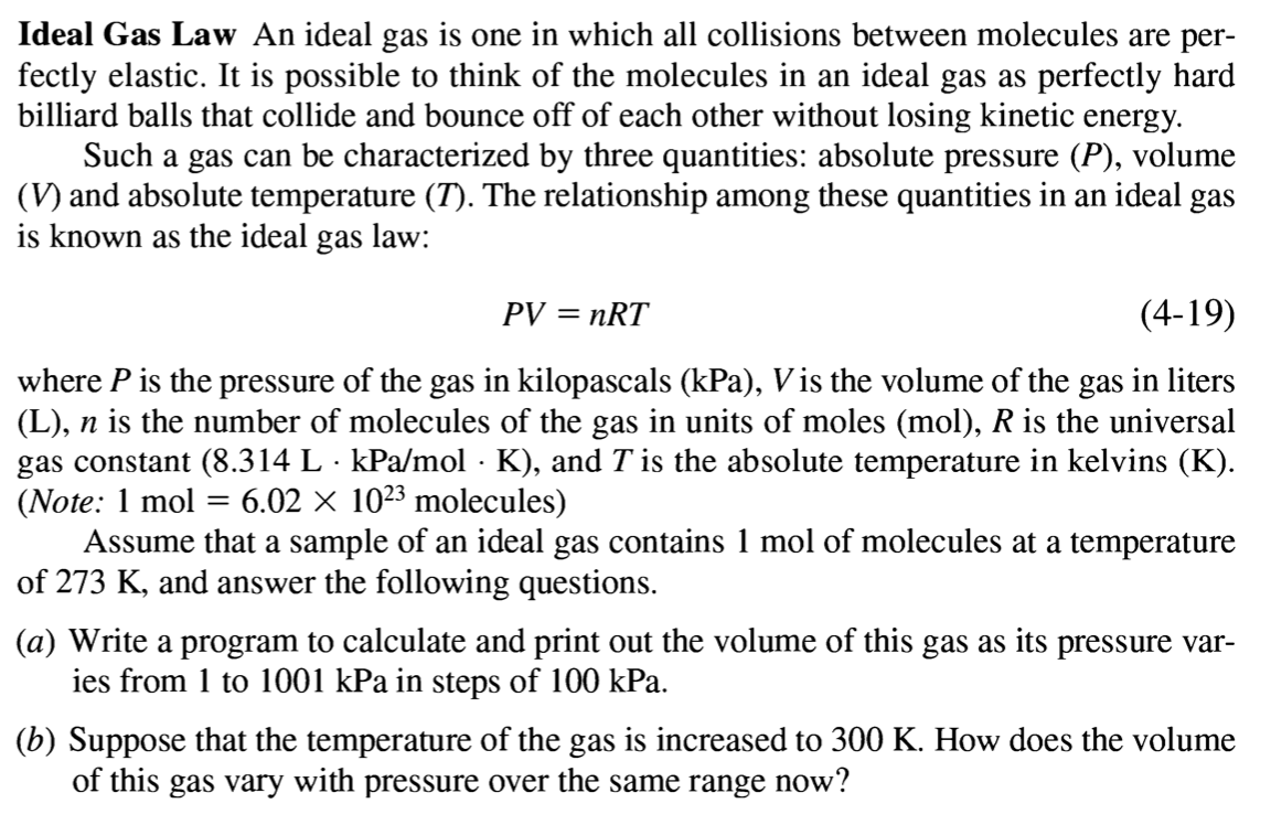 Solved Ideal Gas Law An ideal gas is one in which all | Chegg.com