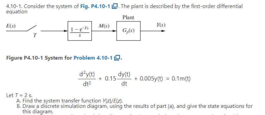 Solved 4.10-1. Consider the system of Fig. P4.10-10. The | Chegg.com